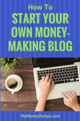 Where and How To Start a Money-Making Blog